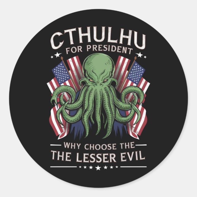 Adesivo Redondo Engraçado 2024 Eleições Cthulhu para Presidente (Frente)
