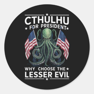 Adesivo Redondo Engraçado 2024 Eleições Cthulhu Para Presidente