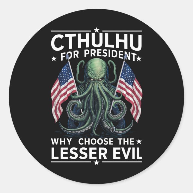 Adesivo Redondo Engraçado 2024 Eleições Cthulhu Para Presidente (Frente)