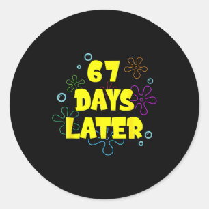 Adesivo Redondo Engraçado 67 Dias Depois 67º Dia De Escola 6 7 Mem