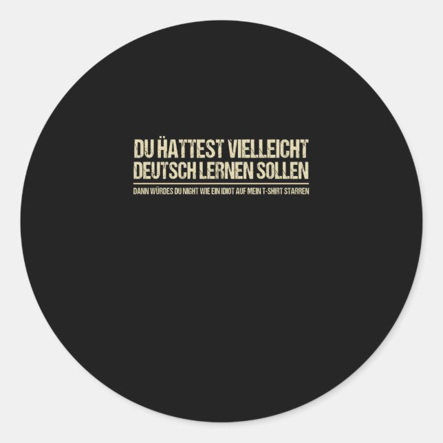 Adesivo Redondo engraçado alemão dizendo (Frente)