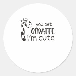 Adesivo Redondo Engraçado... aposte que a Girafa... eu sou bonita.
