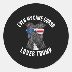 Adesivo Redondo Engraçado Até Minha Cane Corso Adora Trump Politic