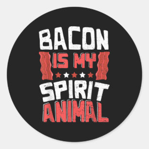 Adesivo Redondo Engraçado Bacon É Meu Espírito Animal - Churrasco