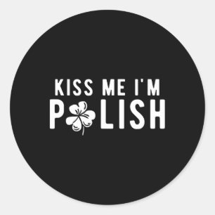 Adesivo Redondo Engraçado Beije-me Sou Rua Polonesa. Dia dos Patri