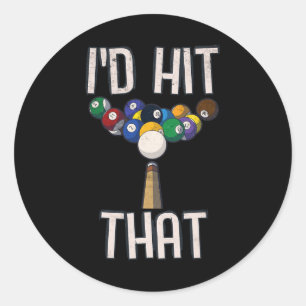 Adesivo Redondo Engraçado Billiard Tee Engraçado, eu acertava aque