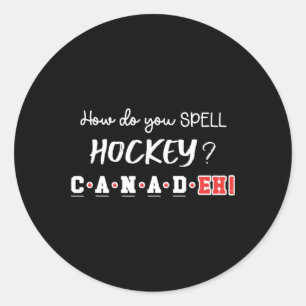 Adesivo Redondo Engraçado Canadá Hockey Eh Ortografia Canadense 