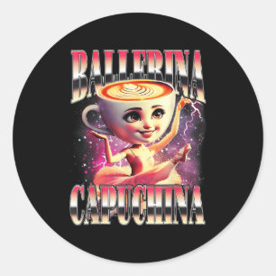 Adesivo Redondo Engraçado Cappuccina Ballerina Cappuccino Dancer C
