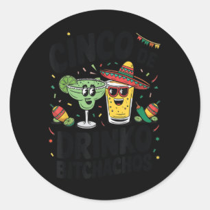 Adesivo Redondo Engraçado Cinco De Drinko Achos Margirita Tequila