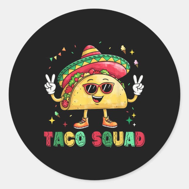 Adesivo Redondo Engraçado Cinco De Mayo Funny Taco Squad Sombrero  (Frente)