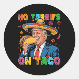 Adesivo Redondo Engraçado Cinco Mexicanos De Mayo Trump No Tarrifs