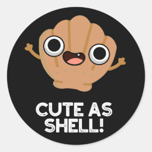Adesivo Redondo Engraçado Como Shell Funny Seashell Pun Dark BG