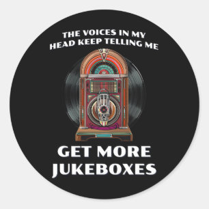 Adesivo Redondo Engraçado Conseguir Mais Jukeboxes Para A Caixa Do