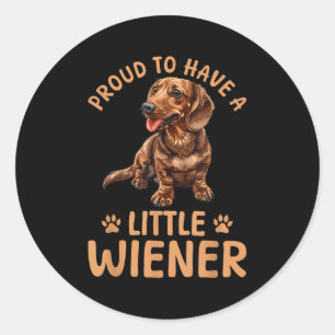Adesivo Redondo Engraçado Dachshund Doxie Wiener Animal Orgulhoso
