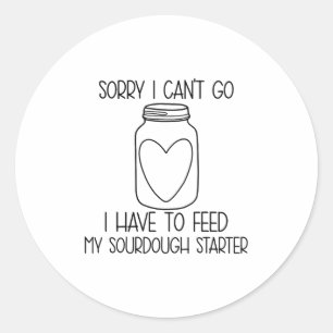 Adesivo Redondo Engraçado, desculpe por não poder ir, tenho que al