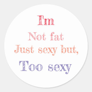 Adesivo Redondo Engraçado dizer