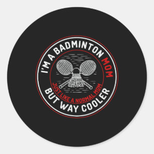 Adesivo Redondo Engraçado Dminton Mãe Camisa Mulheres Dminton Play