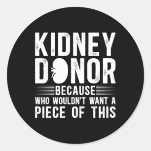 Adesivo Redondo Engraçado Doador de Rins Sensibilização Transplant