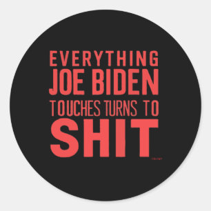 Adesivo Redondo Engraçado Donald Trump 2024 Tudo que Joe Biden Toq