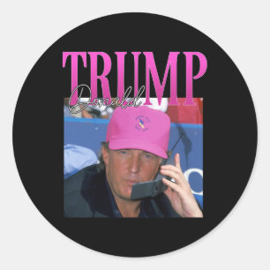Adesivo Redondo Engraçado Donald Trump Sinto minha falta, mas Y2k