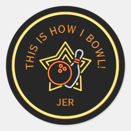 Adesivo Redondo Engraçado É Assim Que Eu Jogo Boliche Retro Bolich