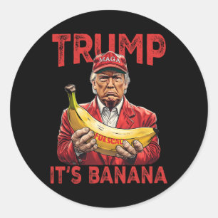 Adesivo Redondo Engraçado É Banana para Scales Trump
