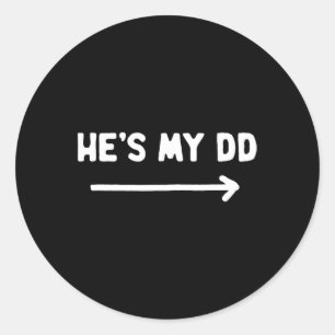 Adesivo Redondo Engraçado Ele é a minha Rua de Dd. Dia de Patrick