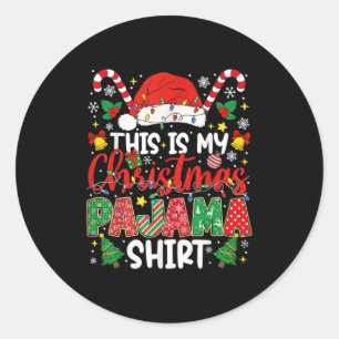 Adesivo Redondo Engraçado Este É O Meu Pajama De Natal A Camisa Pj