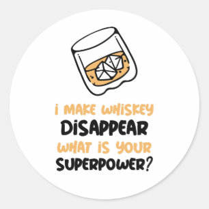Adesivo Redondo Engraçado Eu Fazer Whiskey Desaparecer