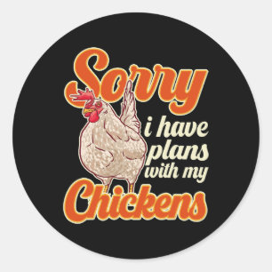 Adesivo Redondo Engraçado Farmador De Galinhas Desculpe Por Ter Pl