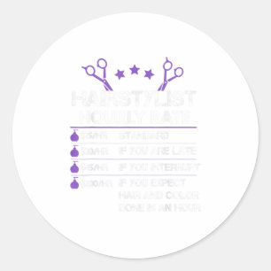 Adesivo Redondo Engraçado Hairstylist Taxa Horária Presente