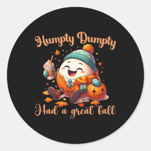 Adesivo Redondo Engraçado, Humpty Dumpty Teve Um Excelente De Home