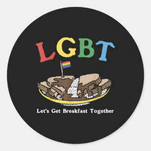 Adesivo Redondo Engraçado Lgbt Vamos Tomar Café da Manhã Juntos _1
