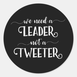Adesivo Redondo Engraçado Liderança em Tipografia do Twitter Anti-