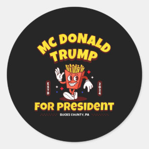 Adesivo Redondo Engraçado Mcdonald Trump Para O Presidente 2024 Se