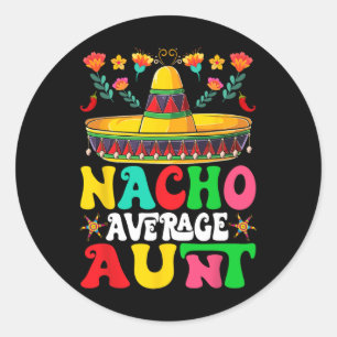 Adesivo Redondo Engraçado Nacho Média Tia Sombrero Happy Cinco De 