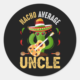 Adesivo Redondo Engraçado Nacho Médio Tio Cinco De Mayo Mexicano