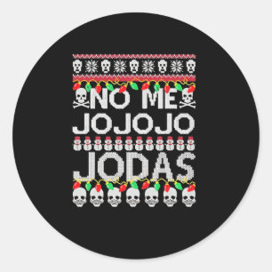 Adesivo Redondo Engraçado Não Sou Jo Jo Jo Jodas Natal