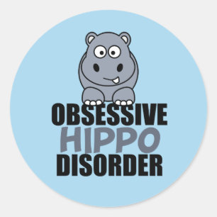 Adesivo Redondo Engraçado Obsessivo Disfunção Hippo