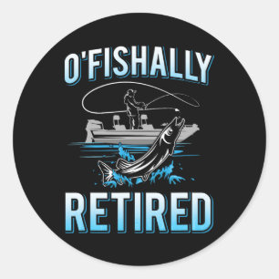Adesivo Redondo Engraçado O'fishally Reformado Tee Por Pesca Refor