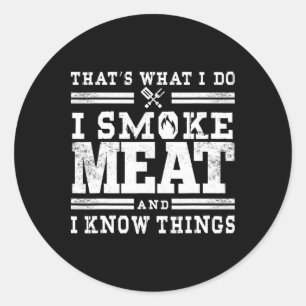 Adesivo Redondo Engraçado Pitmaster Eu Fumo Churrasco De Carne Gif
