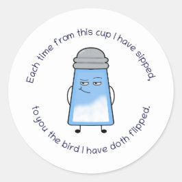 Adesivo Redondo Engraçado Poem Salty Couplet Mug "Sacudir de Pássa