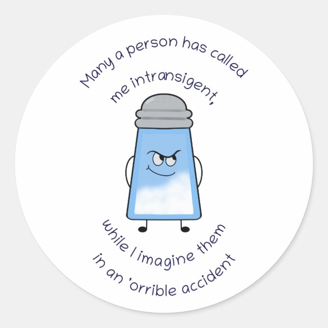 Adesivo Redondo Engraçado Poema Salty Couplet Stick "Acidente Orri (Frente)