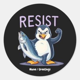 Adesivo Redondo Engraçado Resiste Pinguim Protesto Contra Tarifas