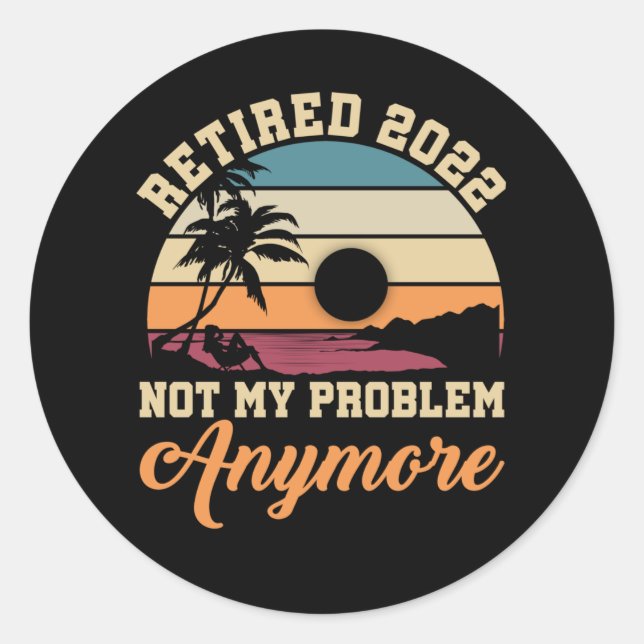 Adesivo Redondo Engraçado Retirada 2022 Homens Mulheres Aposentada (Frente)