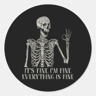 Adesivo Redondo Engraçado Skull Halloween Está tudo bem Estou bem