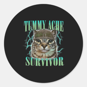 Adesivo Redondo Engraçado Tummy Ache Sobrevivente Cat Meme Dizendo