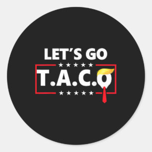 Adesivo Redondo Engraçado Vamos Taco _3