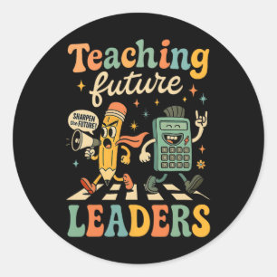 Adesivo Redondo Ensino Retro Líderes Futuros Professor De Volta à