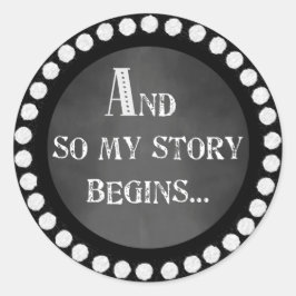 Adesivo Redondo Então Minha História Começa A Giz Design